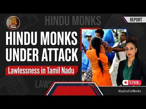 Hindu Monks Under Attack in Tamil Nadu: The Shocking Land Grab Lawlessness