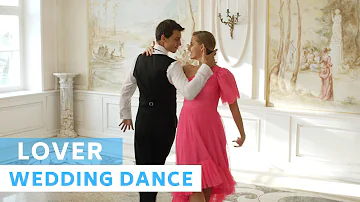 Taylor Swift - Lover | Romantic Waltz Choreography | Wedding Dance ONLINE