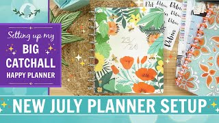 July 2023 Planner Setup | Setting up my Big Catchall Happy Planner
