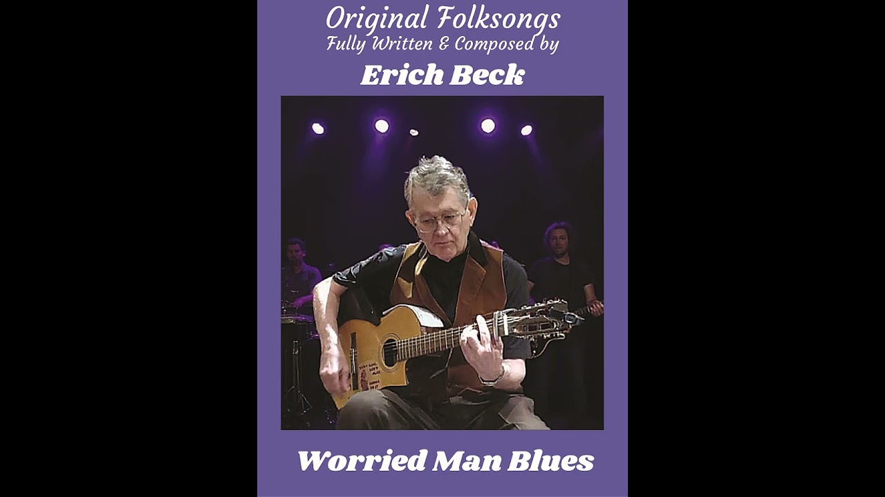 Worried Man Blues (New Studio Version)