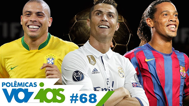 QUAL É O MELHOR RONALDO DA HISTÓRIA? - POLÊMICAS VAZIAS #68