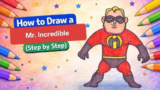 How to draw Mr. Incredible l Cartoon characters drawing and colouring videos for kids l step by step