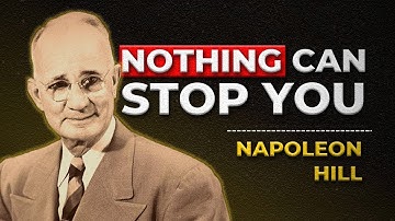 How to Become FEARLESS When All Else Fails  Napoleon Hill