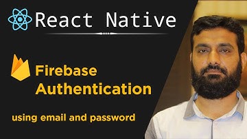 Firebase email & password authentication in React Native in Hindi | Urdu & Hindi