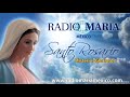 Santo rosario misterios gloriosos  radio mara