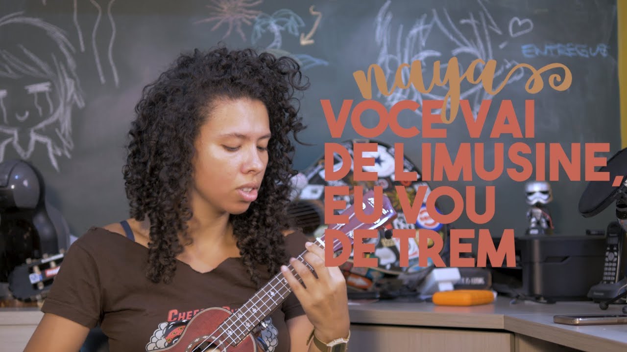 Você Vai De Limusine Eu Vou De Trem