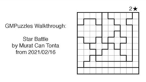 GMPuzzles - 2021/02/16 - Star Battle by Murat Can Tonta
