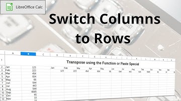 Transform Data from Columns to Rows: Transpose in LibreOffice Calc