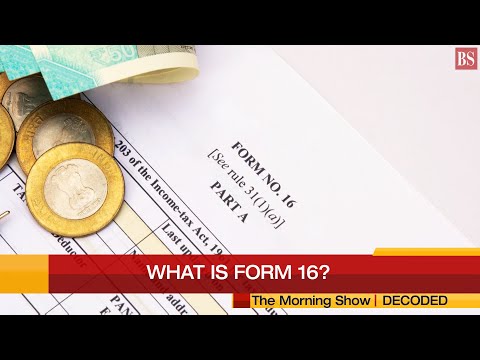 What is Form 16? | Everything about Form-16: Decoded