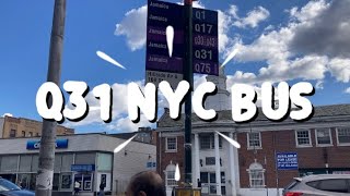 Q31 NYC Bus - 10/25/2025