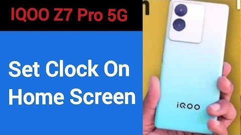 How to set clock on home screen, iqoo Z7 pro 5G  time set kaise karen