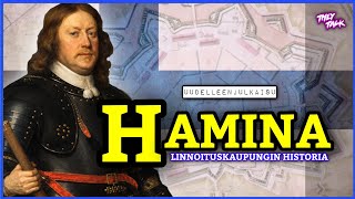 Hamina – Idän ja lännen välinen linnoituskaupunki (uudelleenjulkaisu)