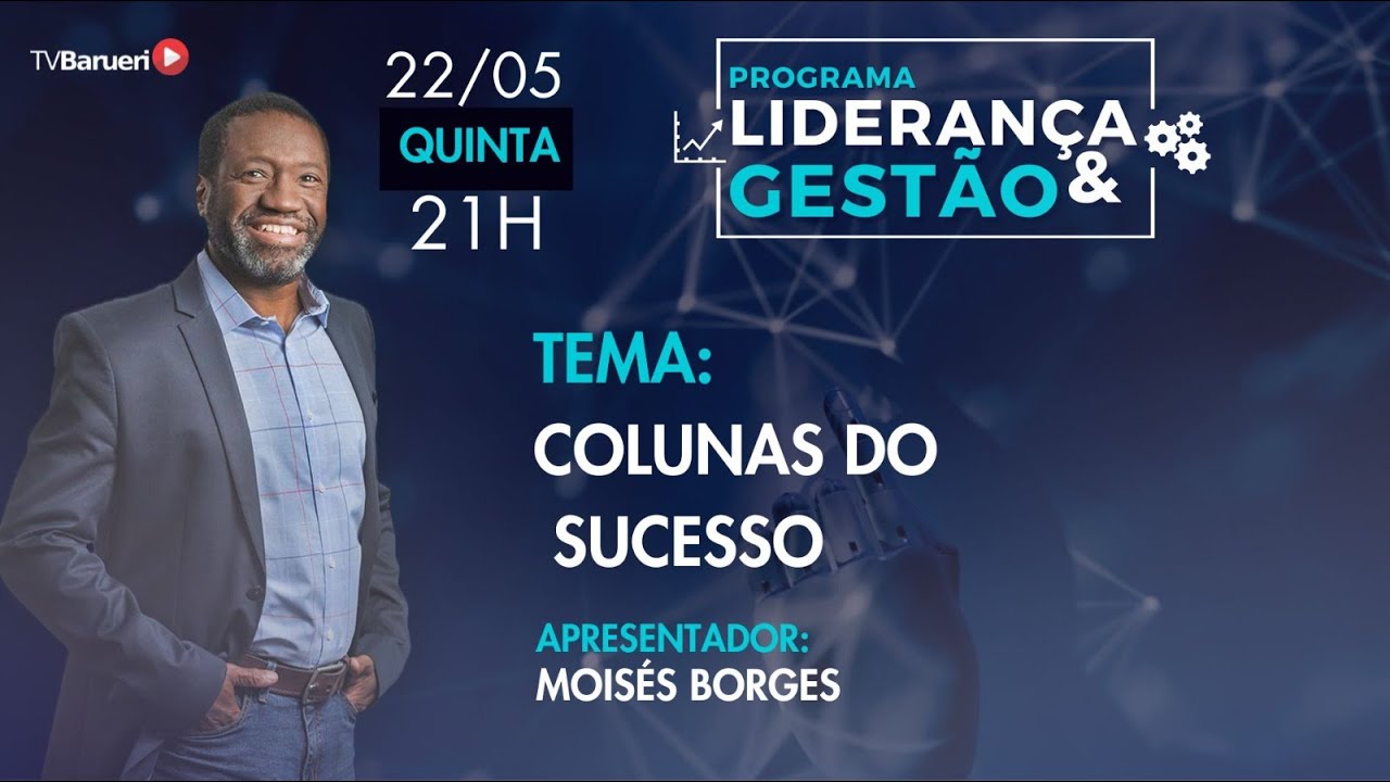 Liderança E Gestão | Colunas Do Sucesso