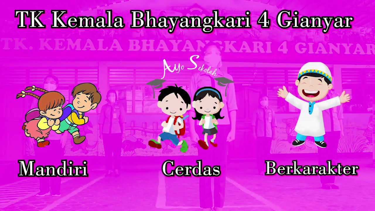 PENGENALAN LINGKUNGAN SEKOLAH TK KEMALA BHAYANGKARI 4 GIANYAR