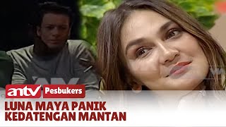 Panik! Kedatengan Mantan Buat Luna Maya Jadi Salting | PESBUKERS ANTV