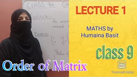 Class 9 Maths Chapter 1 || Matrices And Determinants || Class 9 Maths