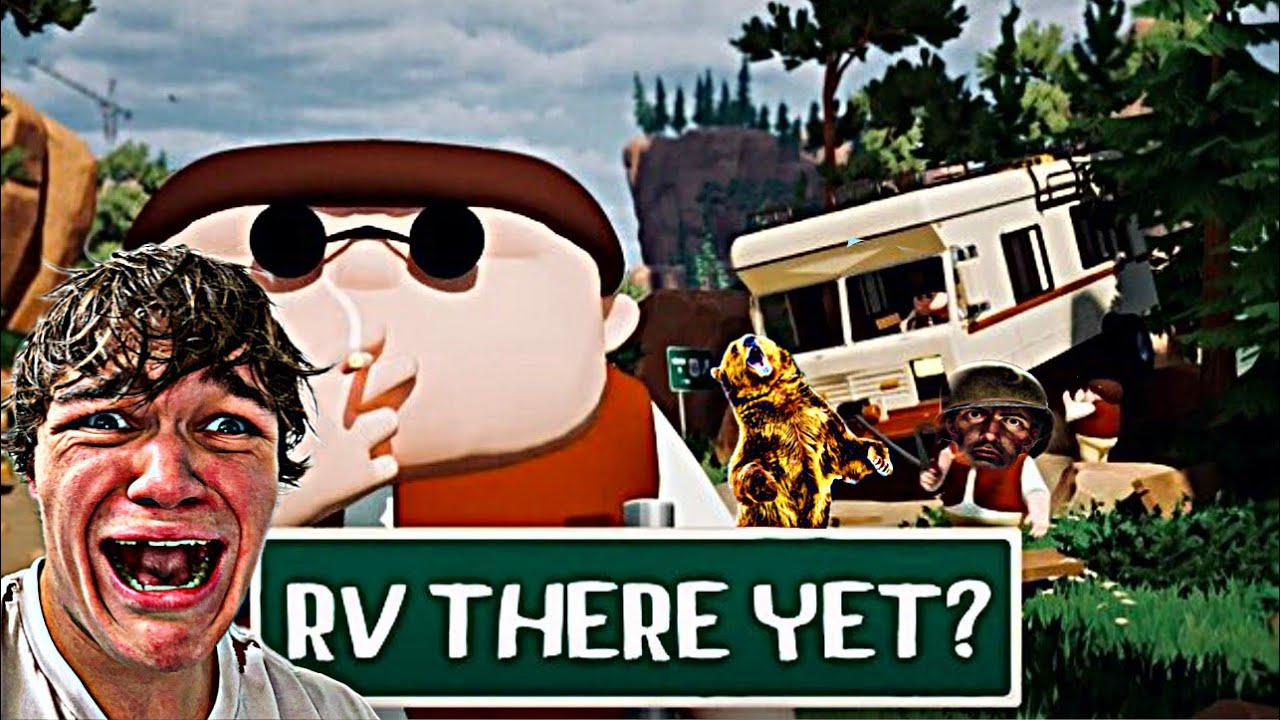 This Game Is Actually Peak…. | RV There Yet?