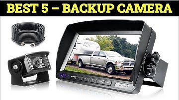 Top 5 Best Backup Camera of 2023