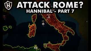 Why didn't Hannibal attack Rome? ⚔️ Hannibal (Part 7) - Second Punic War