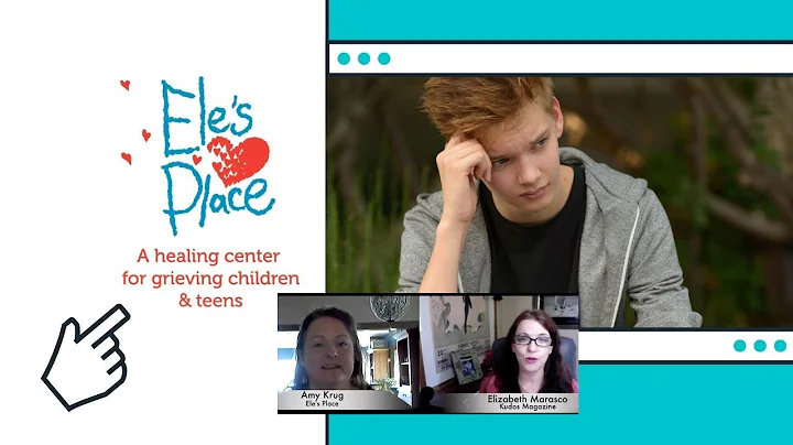 Ele's Place Amy Krug - Helping Children and Famili...