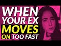 How to Emotionally Recover When Your Ex Moves On Too Fast