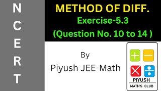 #ncertmath #ncertmathclass12 #ncertmathsolution #methodofdifferentiation #exercise5.3