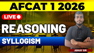 AFCAT 1 2026 Exam Reasoning Live - Syllogism