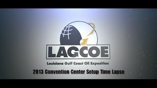 LAGCOE 2013 - Convention Center Setup Time Lapse