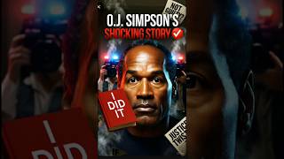 O.J. Simpson’s Shocking ‘If I Did It’ Story — What Really Happened?  Must Watch!” #shorts