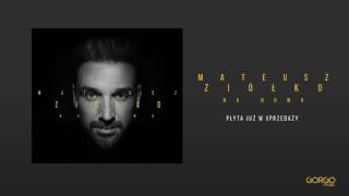 Mateusz Ziółko - Na nowo [Official Audio] chords