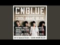 No more (Live-2012 Special Event -CODE NAME BLUE-@PACIFICO Yokohama, Kanagawa)