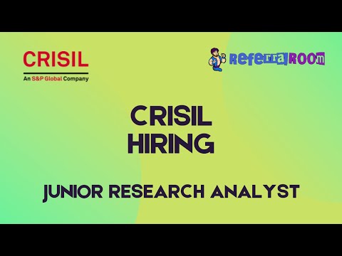 Crisil Jobs | Role : Junior Research Analyst | Referral Room