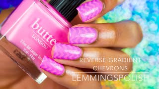 Reverse Gradient Chevrons