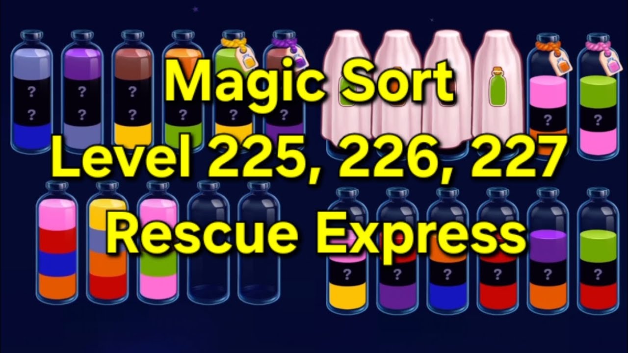 Magic Sort - Level 225, 226, 227 Rescue Express - YouTube