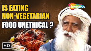 Is Eating Non Vegetarian Food Ethically Wrong – Hariprriya Asks Sadhguru