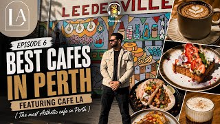Episode- 6 | Best Cafes In Perth | Cafe LA | The Most Asthetic Cafe in Perth | #foodvlog  #travel 