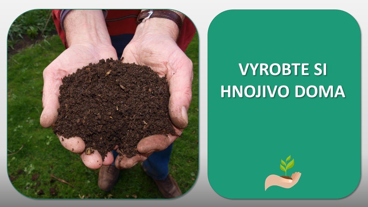 Vyrobte si hnojivo doma