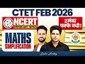 CTET FEB 2026 Maths NCERT IMPORTANT TOPIC SIMPLIFICATION ✅ by Sachin Academy live 3pm | Vijay Sir
