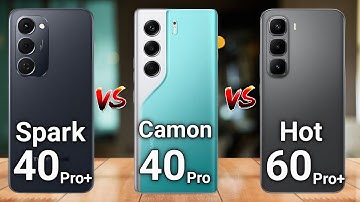 Infinix Hot 60 Pro Plus vs Tecno Spark 40 Pro Plus vs Tecno Camon 40 Pro - Full Comparison 🔥