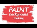 【イラストAC素材】ペイント背景｜イラレメイキング