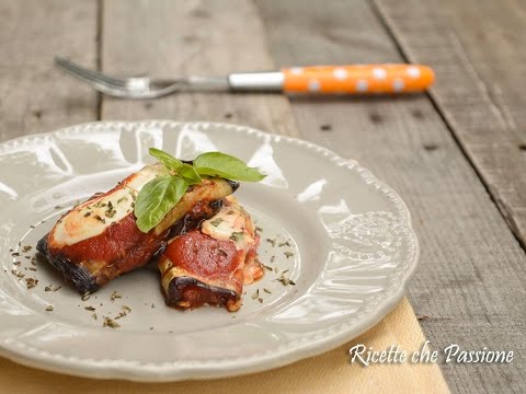 Involtini di melanzane alla pizzaiola - Ricette che Passione