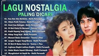 Ratih Purwasih Dan Tommy J Pisa  Album  Lagu Nostalgia Paling Dicari