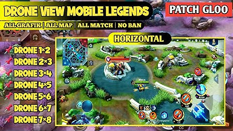 DRONE VIEW MOBILE LEGENDS TERBARU HORIZONTAL PATCH GLOO | NO BANNED  - SION OFFICIAL