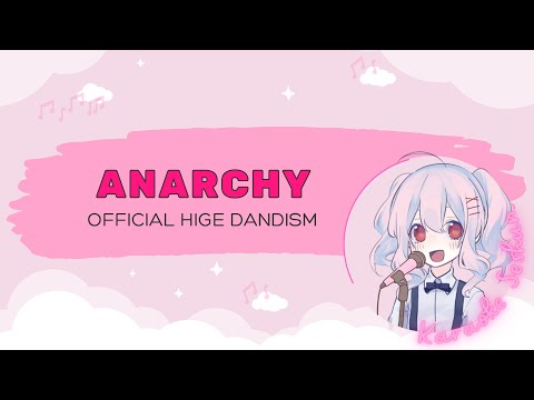 Official HIGE Dandism - Anarchy [Karaoke/Off-Vocal]