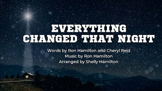 Celebrity Everything Changed That Night | SATB | Alto Profile