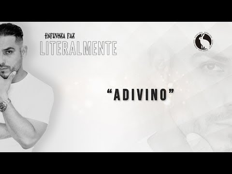 Adivino - Espinoza Paz
