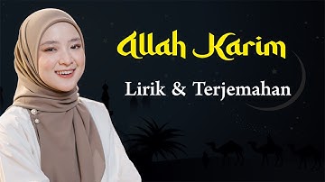 Sholawat Merdu - ALLAH KARIM Lirik dan Terjemahan