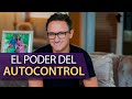 El poder del autocontrol / Juan Diego Gómez