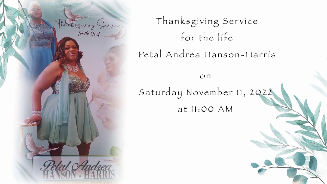 Petal Andrea Hanson Harris Funeral (Official Video)