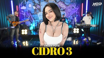 ARLIDA PUTRI - CIDRO 3 (Official Live Music Video)